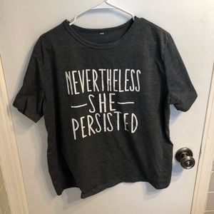 ‘Nevertheless she persisted’ graphic tee